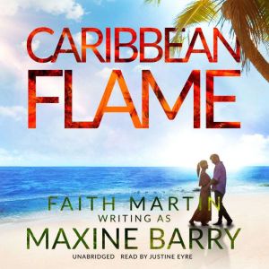 Caribbean Flame, Maxine Barry