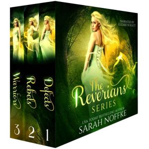 The Reverians Complete Series: A YA Dystopian Romance