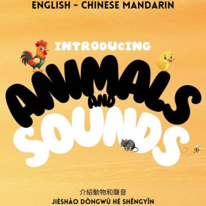 Introducing Animals and Sounds: »