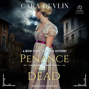 Penance for the Dead, Cara Devlin