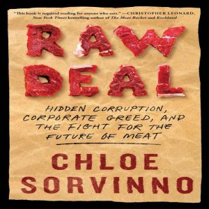 Raw Deal Hidden Corruption, Corporat..., Chloe Sorvinno
