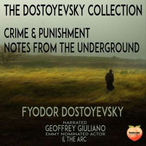 The Dostoyevsky Collection, Fyodor Dostoyevsky