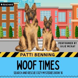 Woof Times, Patti Benning