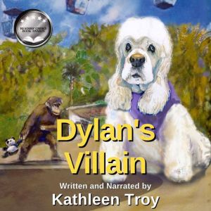 Dylans Villain, Kathleen Troy