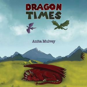 Dragon Times, Anita Mulvey