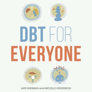 DBT for Everyone, Michelle Henderson