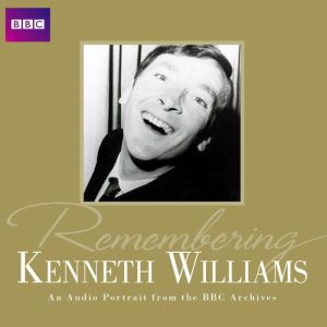 Remembering Kenneth Williams
