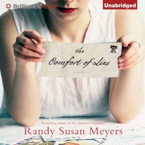 The Comfort of Lies, Randy Susan Meyers