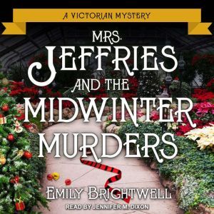 Mrs. Jeffries and the Midwinter Murde..., Emily Brightwell