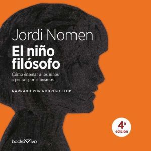 El niAo filAsofo The Child Philoso..., Jordi Nomen