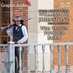 Powder Burn Dramatized Adaptation, William W. Johnstone
