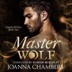 Master Wolf, Joanna Chambers