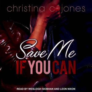 Save Me if You Can, Christina C. Jones