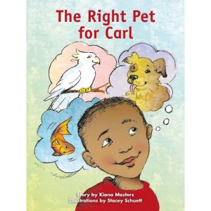 The Right Pet for Carl, Kiana Masters