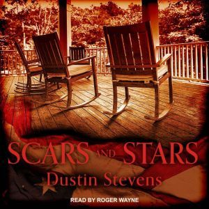 Scars and Stars, Dustin Stevens