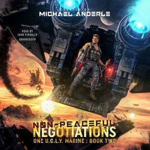 NonPeaceful Negotiations, Michael Anderle