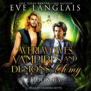 Werewolves, Vampires and Demons, Oh M..., Eve Langlais
