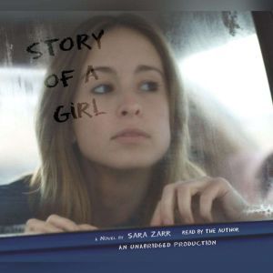 Story of a Girl, Sara Zarr