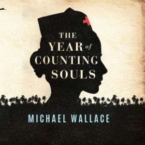 The Year of Counting Souls, Michael Wallace