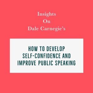 Insights on Dale Carnegies How to De..., Swift Reads