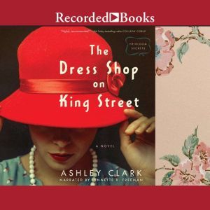 The Dress Shop on King Street, Ashley Clark