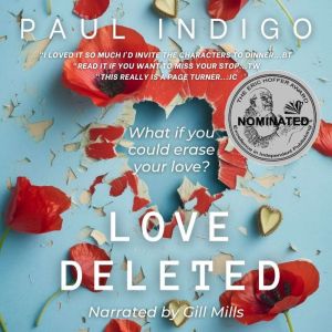 Love Deleted, Paul Indigo