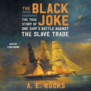The Black Joke, A.E. Rooks