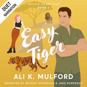 Easy Tiger, Ali K. Mulford