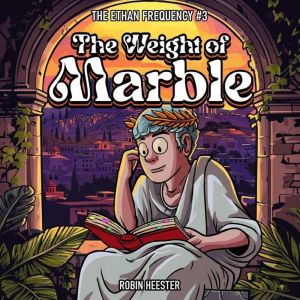 The Weight of Marble, Robin Heerster