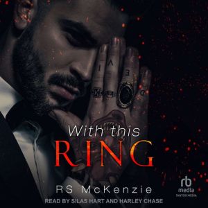 With This Ring, RS McKenzie