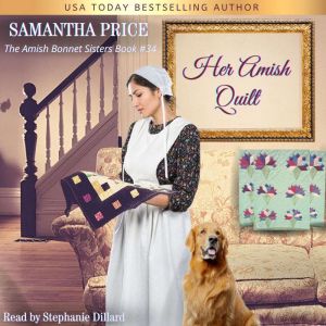 Her Amish Quilt, Samantha Price