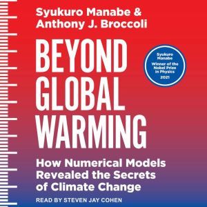 Beyond Global Warming, Anthony J. Broccoli