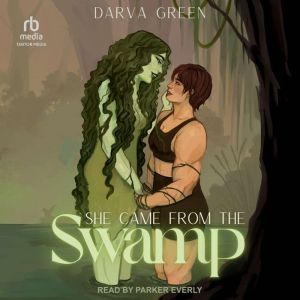 She Came from the Swamp