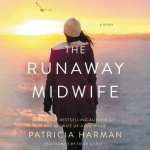 The Runaway Midwife, Patricia Harman