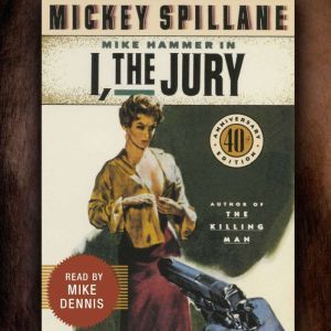 I, The Jury, Mickey Spillane