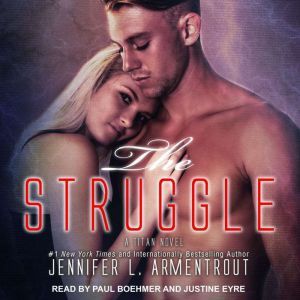 The Struggle, Jennifer L. Armentrout