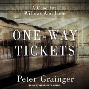 Oneway Tickets, Peter Grainger