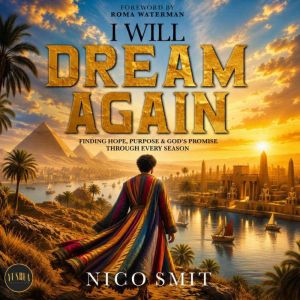 I Will Dream Again!, Nico Smit