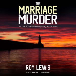 The Marriage Murder, Roy Lewis