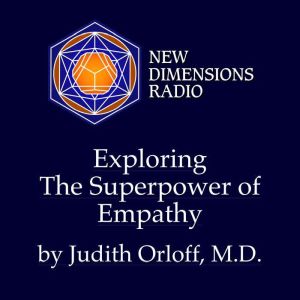 Exploring the Superpower of Empathy