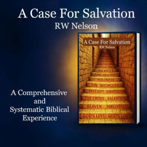 A Case For Salvation