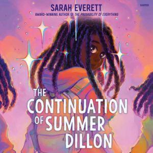 The Continuation of Summer Dillon, Sarah Everett