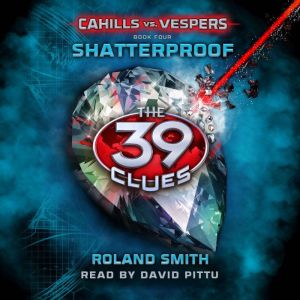 The 39 Clues Cahills vs. Vespers Boo..., Roland Smith