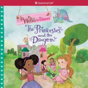 The Princesses and the Dragon, Valerie Tripp