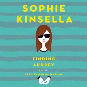 Finding Audrey, Sophie Kinsella