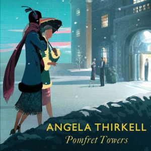 Pomfret Towers, Angela Thirkell