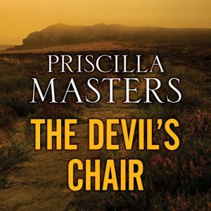 The Devils Chair, Priscilla Masters