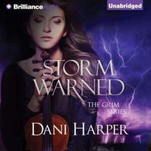 Storm Warned, Dani Harper