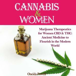 CANNABIS  WOMEN Marijuana Therapeut..., Oneida Powell
