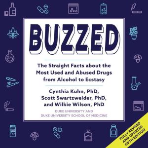 Buzzed, Cynthia Kuhn, Ph.D.